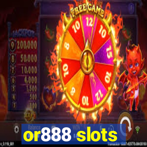 or888 slots
